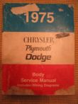 1975 Chrysler Plymouth Dodge Body Service Manual